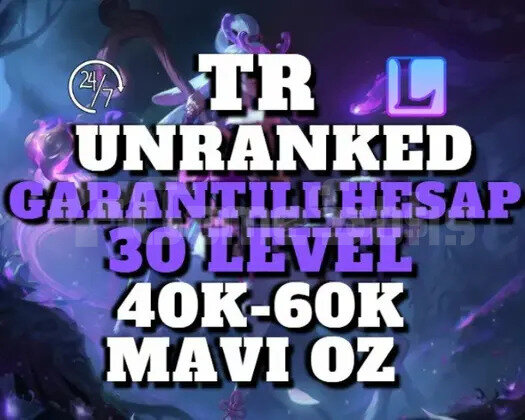 TR GARANTİLİ 40K-60K MAVI ÖZ 30 LEVEL UNRANKED