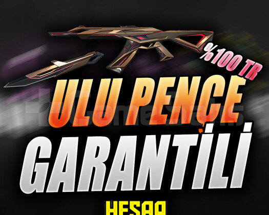 TR SUNUCU| ULU PENÇE SKİN GARANTİLİ HESAP