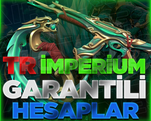 TR İMPERİUM GARANTİLİ +VİP HESAPLAR / BOŞ YOK