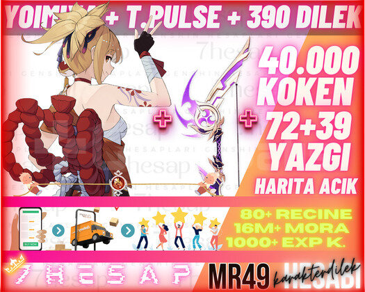 EU|MR49Yoimiya+T.Pulse390Dilek40000Köken72+39Yazgı