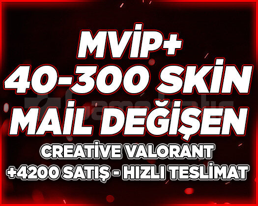 MVİP+ | 40-300 SKİN MAİL DEĞİŞEN | RANDOM HESAP