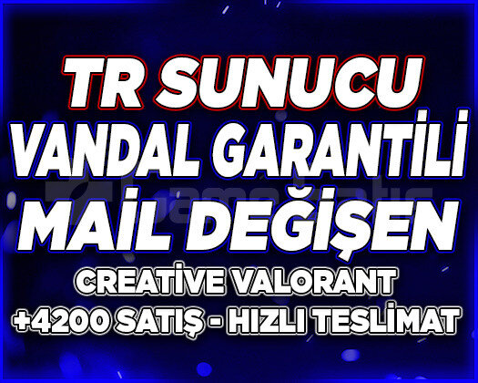 TR SUNUCU | VANDAL GARANTİLİ MAİL DEĞİŞEN | RANDOM
