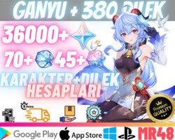 EU | MR48 Ganyu + 380Dilek - 36000Köken 70+45Yazgı