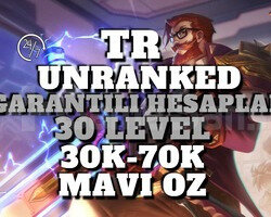 TR GARANTİLİ 35K-70K 30 LEVEL UNRANKED HESAP