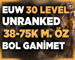 EUW BANSIZ 38-75K MAVİ ÖZ 30 LEVEL UNRANKED
