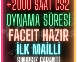FACEİT HAZIR 2000+ SAAT OYNAMA SÜRESİ | + İLK MAİL