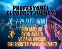 GARANTİLİ VE PROFESYONEL ELOBOOST HİZMETİ