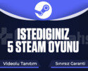 İstediğiniz 5 Steam Oyunu Garanti + Destek + Video