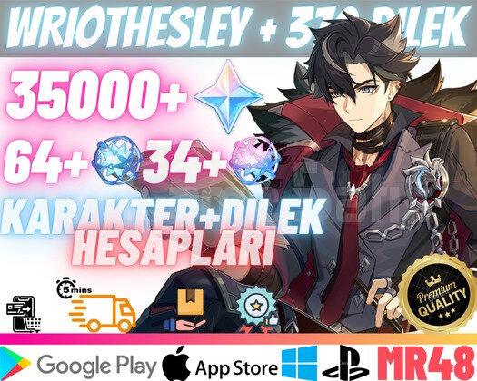 EU|MR48 Wriothesley +370Dilek-35000Köken64+34Yazgı