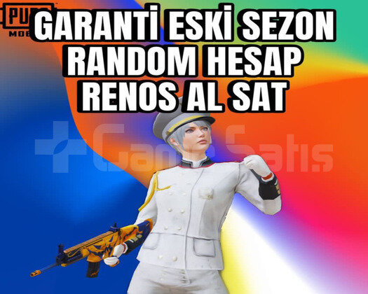 GARANTİ ESKİ SEZON VE DESTANSILI DOLU RANDOM HESAP