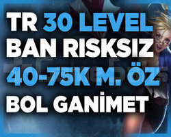 TR BAN RİSKSİZ 40-75K MAVİ ÖZ 30 LVL UNRANKED