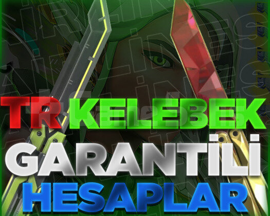 TR | KELEBEK GARANTİLİ +VİP HESAPLAR / BOŞ YOK