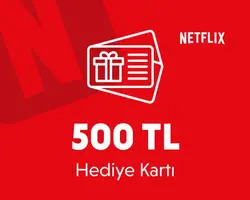 Netflix 500 TL Hediye Kart