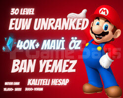 BAN YEMEZ! EUW 40K+ MAVİ ÖZ 30 LEVEL UNRANKED