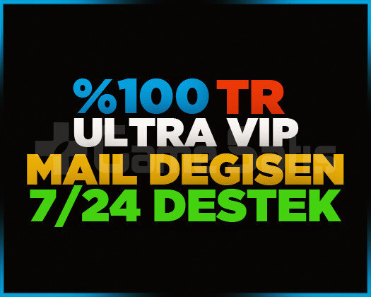 TR | ULTRA VIP | MAİL DEĞİŞEN | GARANTİLİ