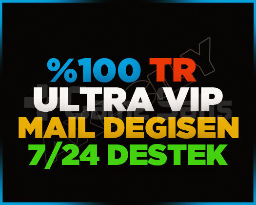 TR | ULTRA VIP | MAİL DEĞİŞEN HESAP | GARANTİLİ