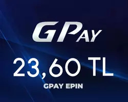 23.60 TL Gpay Epin