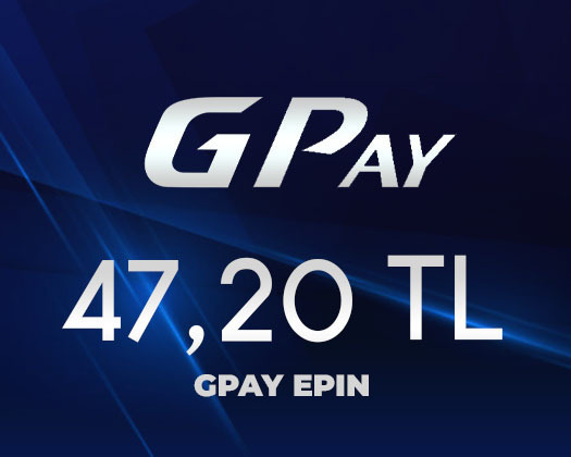 47.20 TL Gpay Epin