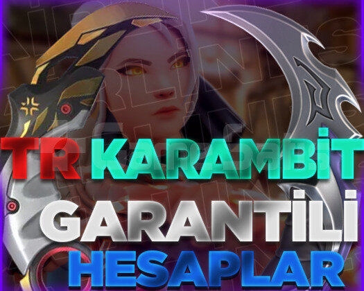 TR | KARAMBİT GARANTİLİ HESAPLAR / BOŞ YOK