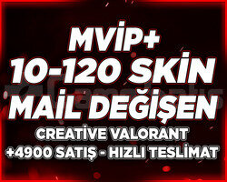 MVİP+ | 10-120 SKİN MAİL DEĞİŞEN | GARANTİLİ