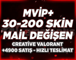 MVİP+ | 30-200 SKİN MAİL DEĞİŞEN | GARANTİLİ