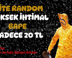 ELİTE RANDOM YÜKSEK İHİTMAL BAPE 20 TL