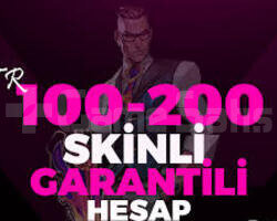 100 TR 100-200 SKİN GARANTİLİ VALORANT VİP HESP