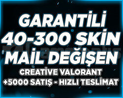 MAİL DEĞİŞEN | 40-300 SKİN GARANTİLİ RANDOM HESAP