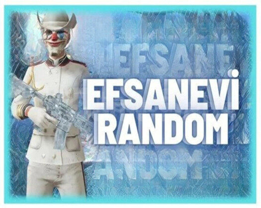 EFSANE RANDOM HESAP