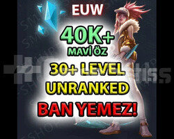 EUW UNRANKED HESAP - 40K MAVİ ÖZ - BAN YOK