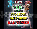 EUW UNRANKED HESAP - 40K MAVİ ÖZ - BAN YOK