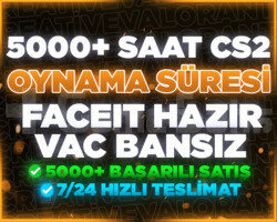 5000+ SAAT CS2 | FACEİT HAZIR | VAC BANSIZ HESAP