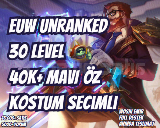 KOSTÜM SEÇİMLİ EUW 40K+ MAVİ ÖZ VIP 30 LEVEL