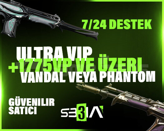 FULLL V.I.P VANDAL-PHANTOM GARANTİLİ +3500 SATIŞ