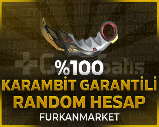 ULTRAVİP+++ KARAMBİT GARANTİLİ RANDOM HESAP