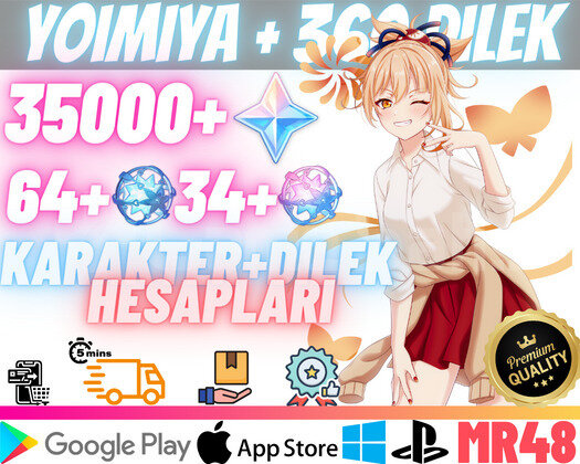 EU | MR48 Yoimiya + 360Dilek -35000Köken64+34Yazgı