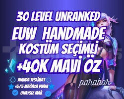 HANDMADE EUW KOSTÜM SEÇİMLİ 30 LVL UNRANKED +40KÖZ