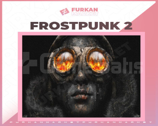 FROSTPUNK 2 + İSTEDİĞİNİZ 2 OYUN SINIRSIZ GARANTİ
