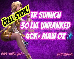 TR BAN YEMEZ 30 LEVEL UNRANKED 40K+ MAVİ ÖZ