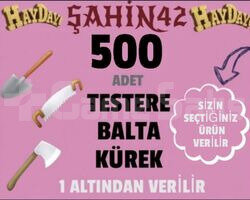 500 ADET TESTERE-BALTA-KÜREK HIZLI TESLİMAT