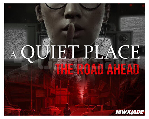 A Quiet Place The Road Ahead + 2 Oyun