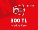Netflix 300 TL Hediye Kart