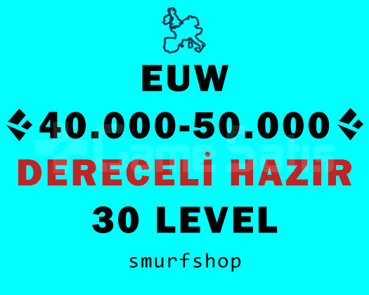 EUW DERECELİ HAZIR UNRANKED HESAP HIGH MMR