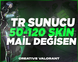 TR | 50-120 SKİN GARANTİLİ MAİL DEĞİŞEN HESAPLAR