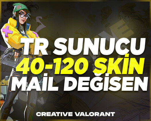 TR | 40-120 SKİN GARANTİLİ MAİL DEĞİŞEN HESAPLAR