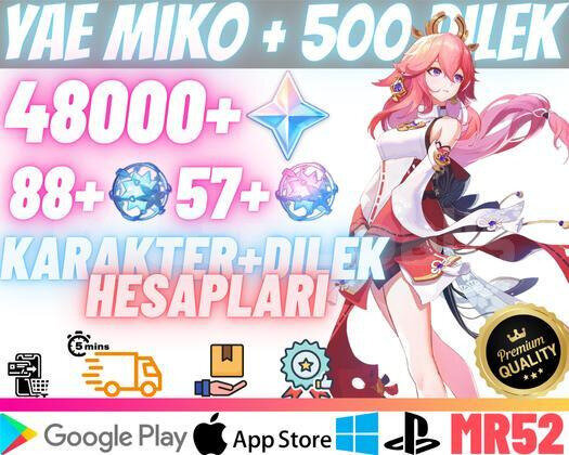 EU | MR52 Yae Miko + 500Dilek-48000Köken88+57Yazgı