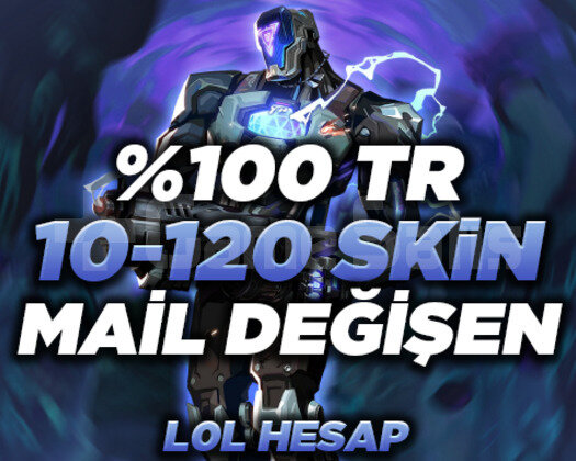 MAİL DEĞİŞEN 100 TR 10-120 SKİN ULTRA VİP RANDOM