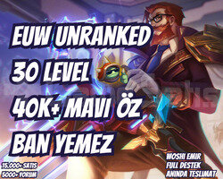 BAN YEMEZ! EUW 40K+ MAVİ ÖZ VIP 30 LEVEL UNRANKED