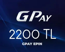 2200 TL GPay Epin
