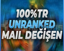 TR - UNRANKED - RANK HAZIR - 20LV - MAİL DEĞİŞEN